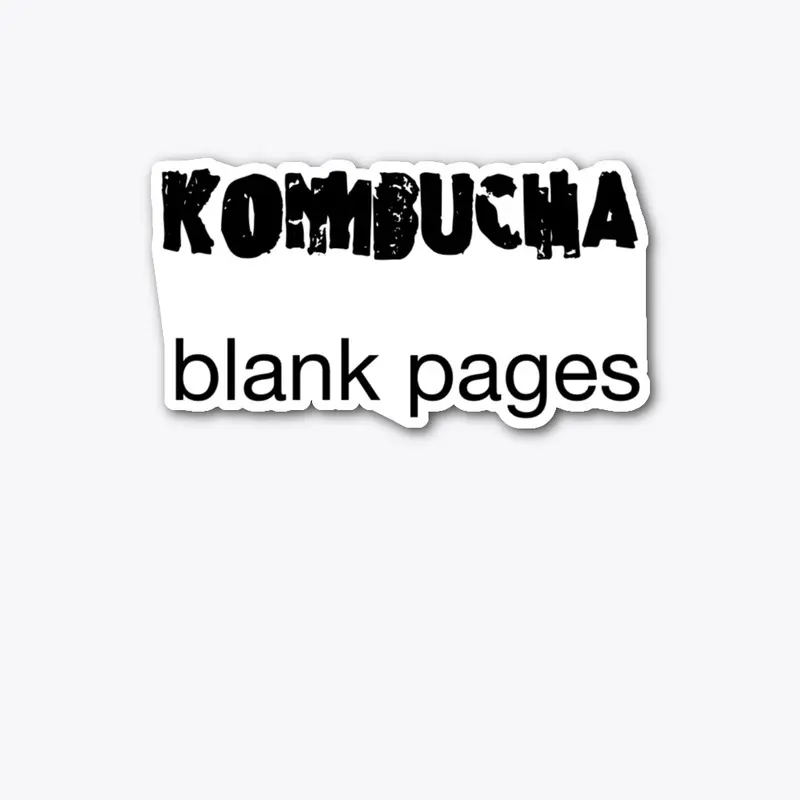 Kombucha blank pages