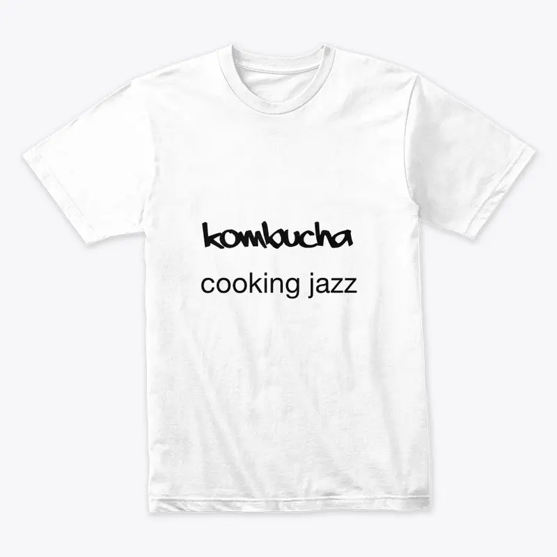 kombucha cooking jazz